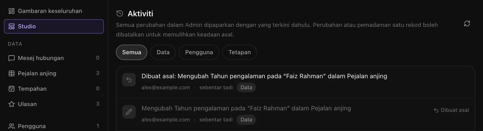 Aktiviti Admin dengan penapis Semua, Data, Pengguna dan Tetapan: Dibuat asal: Mengubah Tahun pengalaman pada “Faiz Rahman” dalam Pejalan anjing, dan di bawahnya perubahan asal bertanda Dibuat asal, setiap satu dengan siapa yang membuatnya dan bila