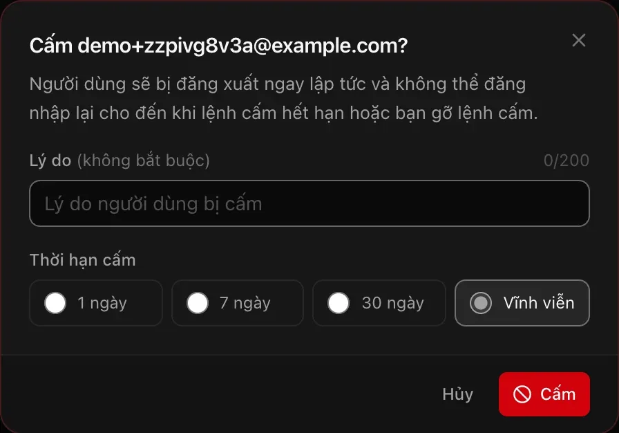 Hộp thoại Cấm: ô lý do không bắt buộc và thời hạn cấm — 1 ngày, 7 ngày, 30 ngày hoặc Vĩnh viễn