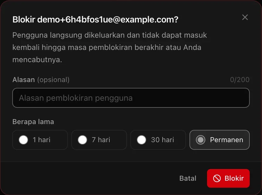 Dialog Blokir: alasan opsional dan durasinya — 1 hari, 7 hari, 30 hari, atau Permanen