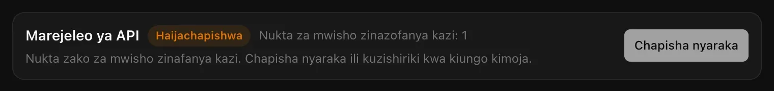 Upau wa Marejeleo ya API wenye alama ya Haijachapishwa na Nukta za mwisho zinazofanya kazi: 1, kidokezo cha Nukta zako za mwisho zinafanya kazi. Chapisha nyaraka ili kuzishiriki kwa kiungo kimoja, na kitufe cha Chapisha nyaraka