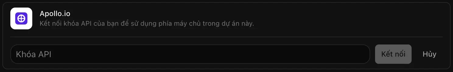 Dòng Apollo.io đang mở để kết nối, với trường Khóa API còn trống cùng hai nút Kết nối và Hủy