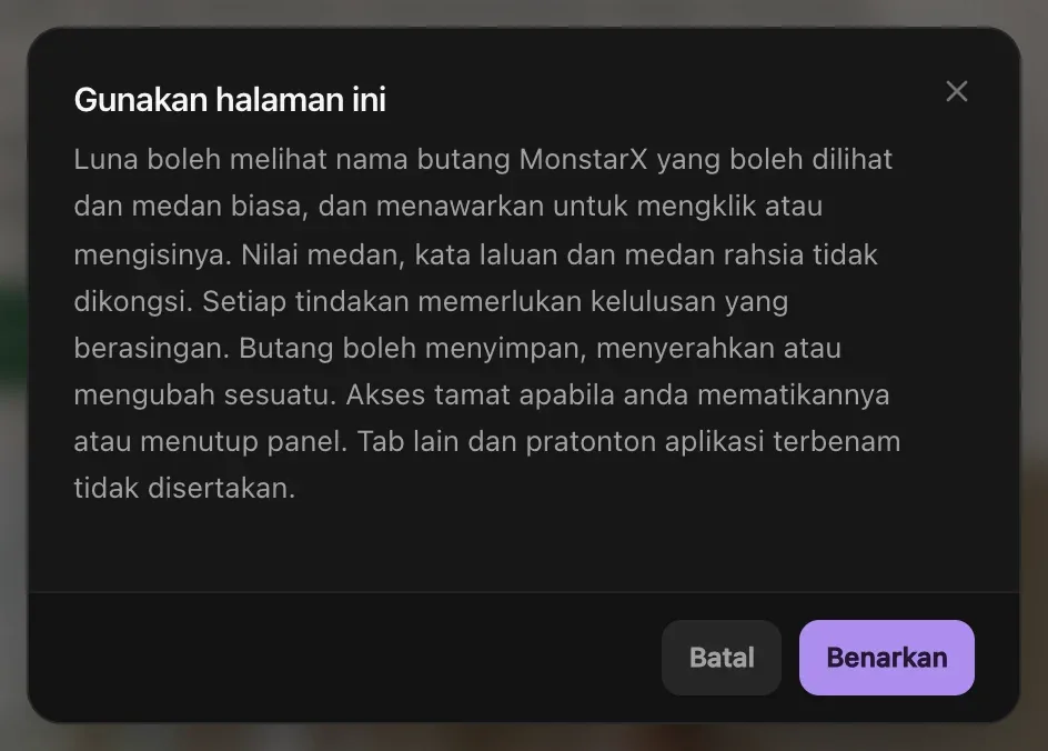 Kebenaran Gunakan halaman ini: Luna dapat melihat nama butang MonstarX yang kelihatan dan medan biasa serta menawarkan untuk mengklik atau mengisinya; nilai medan, kata laluan dan medan rahsia tidak dikongsi; setiap tindakan memerlukan kelulusan berasingan. Butang Batal dan Benarkan