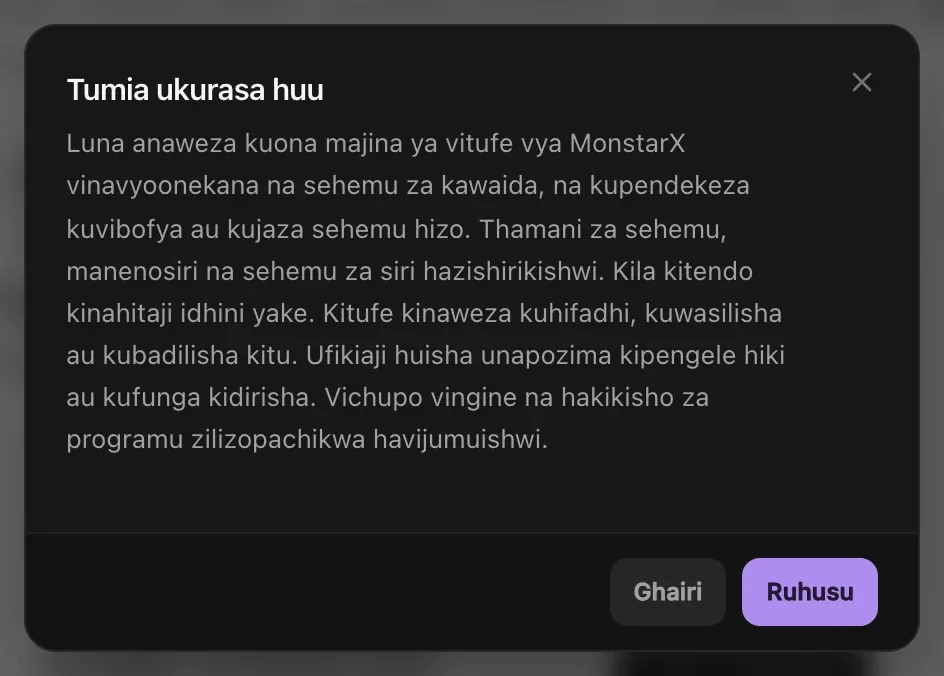 Ruhusa ya Tumia ukurasa huu: Luna anaweza kuona majina ya vitufe vya MonstarX vinavyoonekana na sehemu za kawaida na kupendekeza kuvibofya au kuzijaza; thamani za sehemu, manenosiri na sehemu za siri hazishirikishwi; kila kitendo kinahitaji idhini yake. Vitufe vya Ghairi na Ruhusu