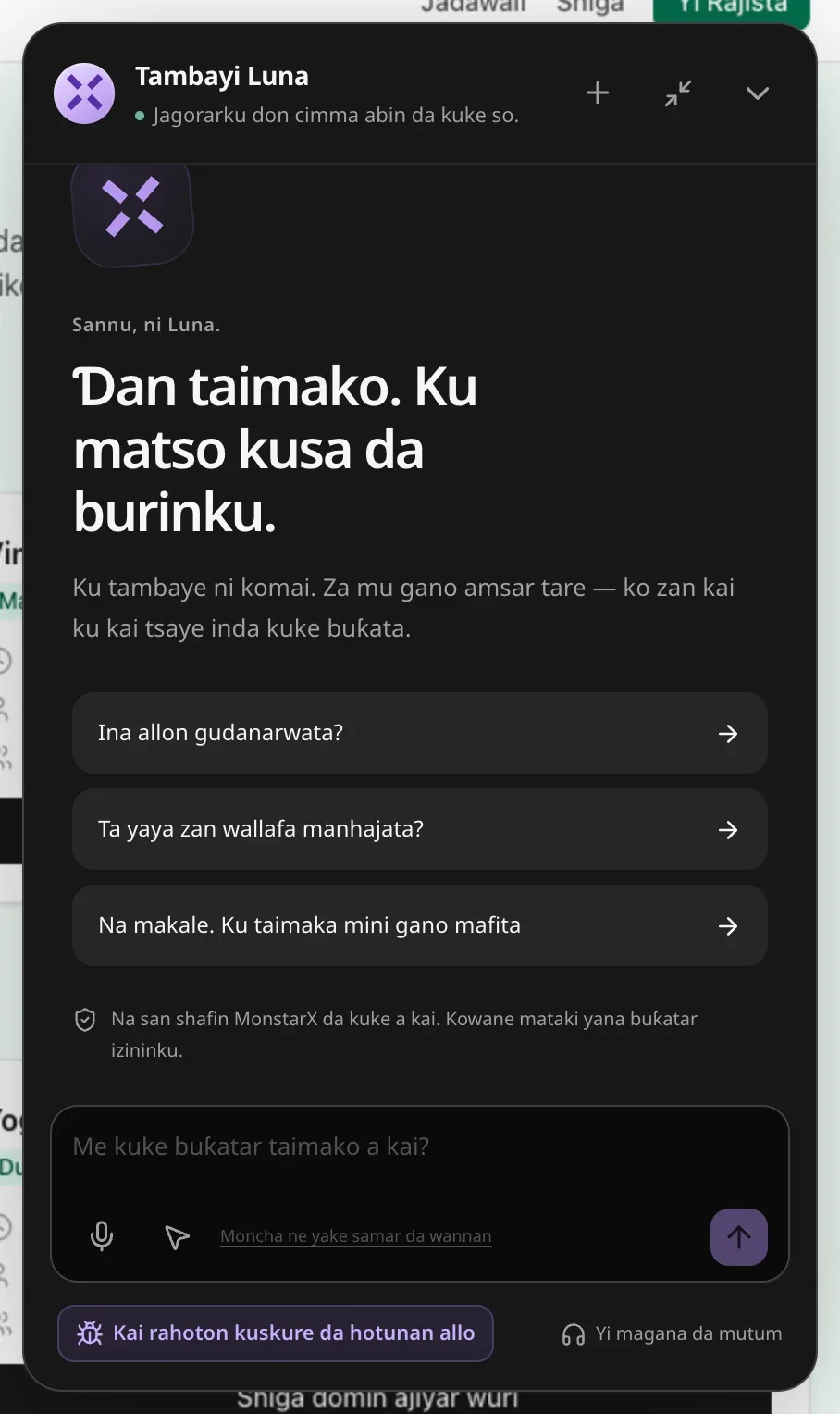 Allon Tambayi Luna: “Sannu, ni Luna.”, “Ɗan taimako. Ku matso kusa da burinku.”, tambayoyi 3 na farawa, bayanin cewa Luna ta san shafin da kuke a kai kuma kowane mataki yana buƙatar izini, da akwatin saƙo mai maɓallan makirufo da taimakon shafi