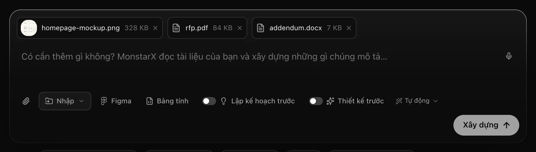 Ô nhập câu lệnh có đính kèm một bản mockup, rfp.pdf và addendum.docx, không có chữ: dòng gợi ý ghi Có cần thêm gì không? MonstarX đọc tài liệu của bạn và xây dựng những gì chúng mô tả…