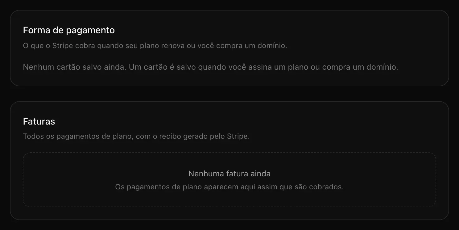 O cartão Forma de pagamento dizendo que nenhum cartão foi salvo ainda, e o cartão Faturas dizendo Nenhuma fatura ainda