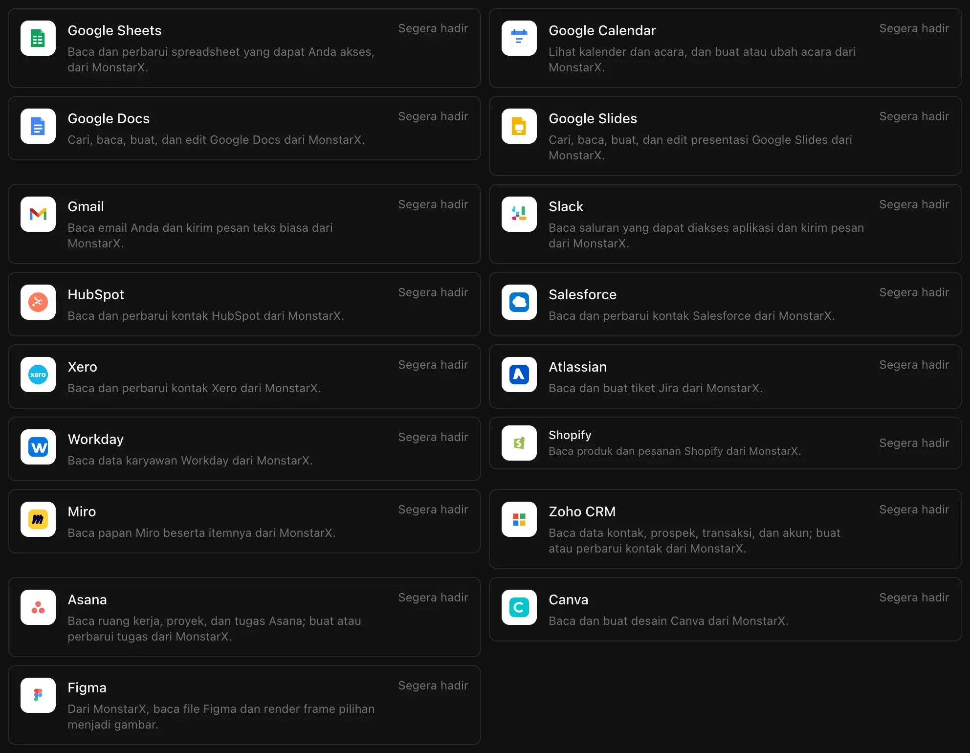 Alat bisnis di daftar Konektor: Google Sheets, Google Calendar, Google Docs, Google Slides, Gmail, Slack, HubSpot, Salesforce, Xero, Atlassian, Workday, Shopify, Miro, Zoho CRM, Asana, Canva, dan Figma, masing-masing bertanda Segera hadir di gambar ini