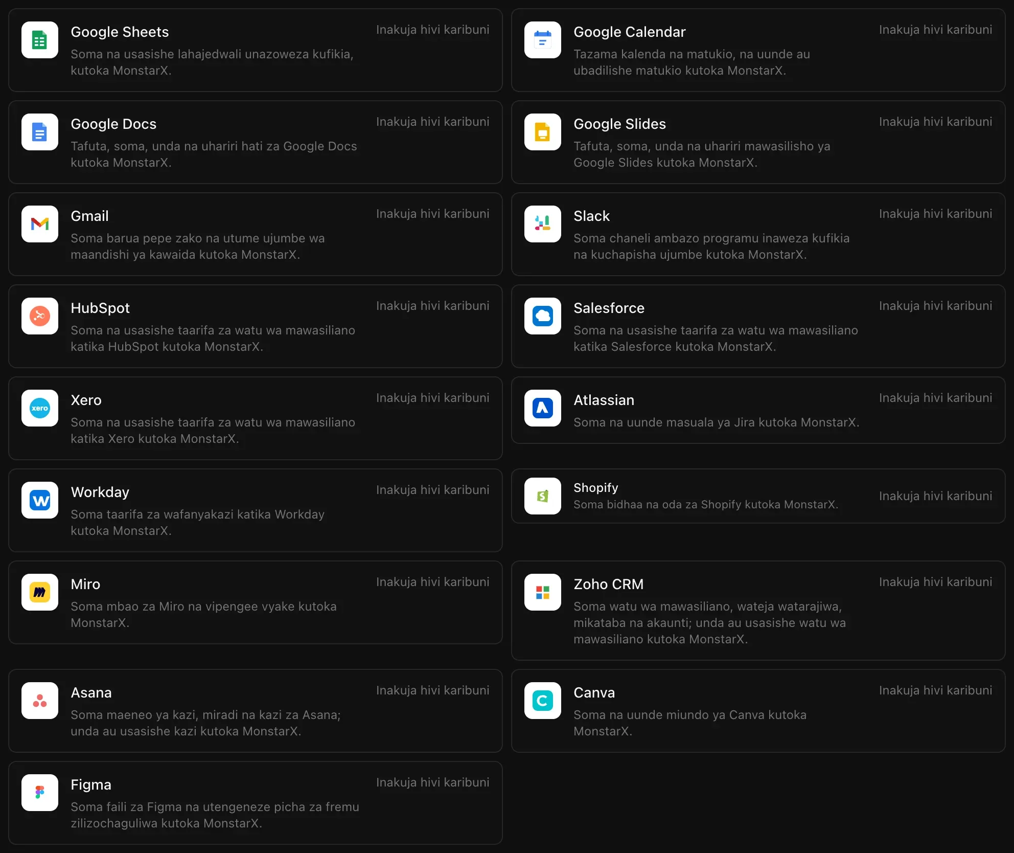 Zana za biashara kwenye orodha ya Viunganishi: Google Sheets, Google Calendar, Google Docs, Google Slides, Gmail, Slack, HubSpot, Salesforce, Xero, Atlassian, Workday, Shopify, Miro, Zoho CRM, Asana, Canva na Figma, kila moja ikiwa na alama ya Inakuja hivi karibuni katika picha hii