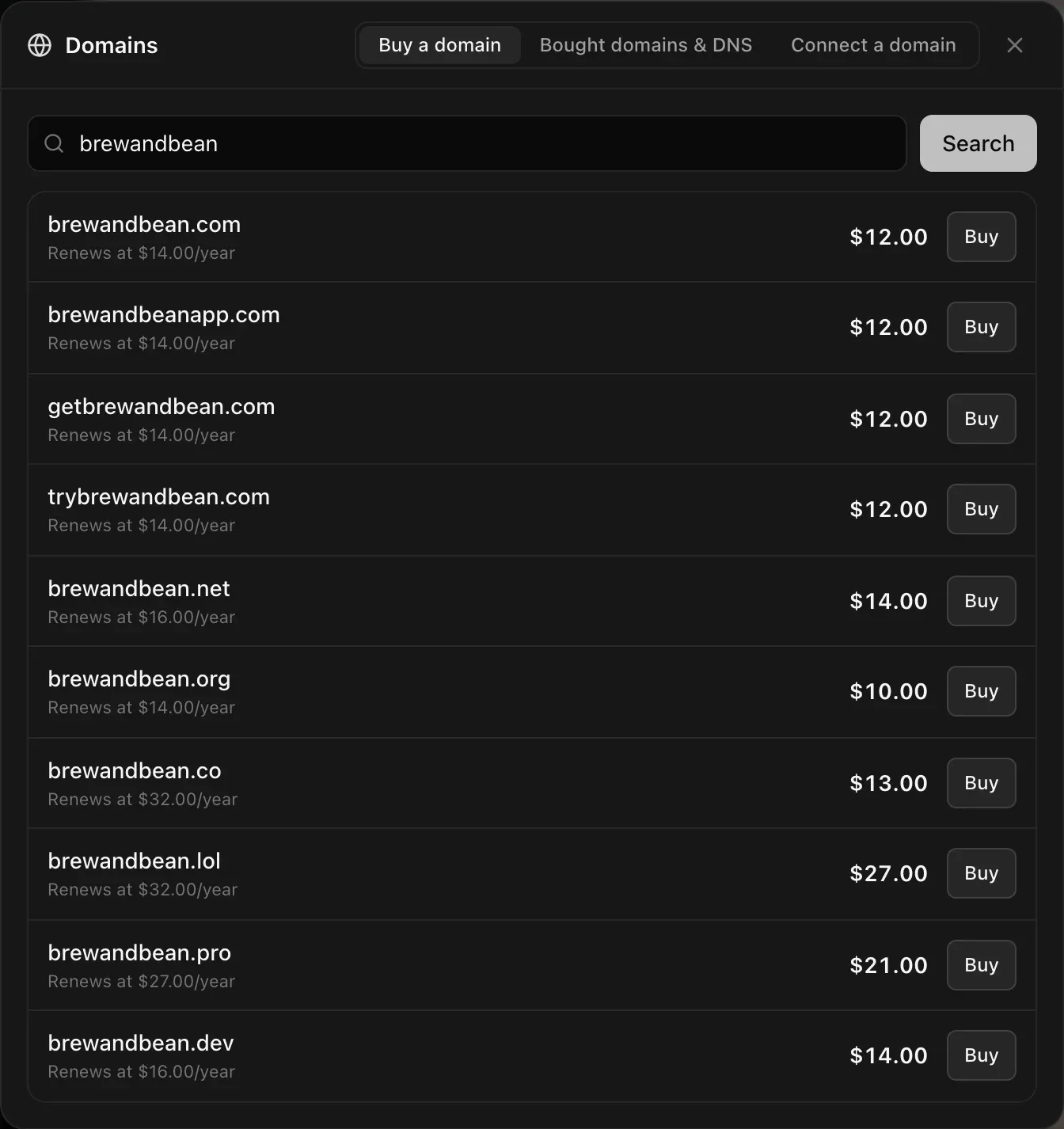The Domains window, Buy a domain tab, with brewandbean searched: brewandbean.com, brewandbeanapp.com, getbrewandbean.com, trybrewandbean.com, brewandbean.net, .org, .co, .lol, .pro and .dev, each with a price, its renewal price per year and a Buy button