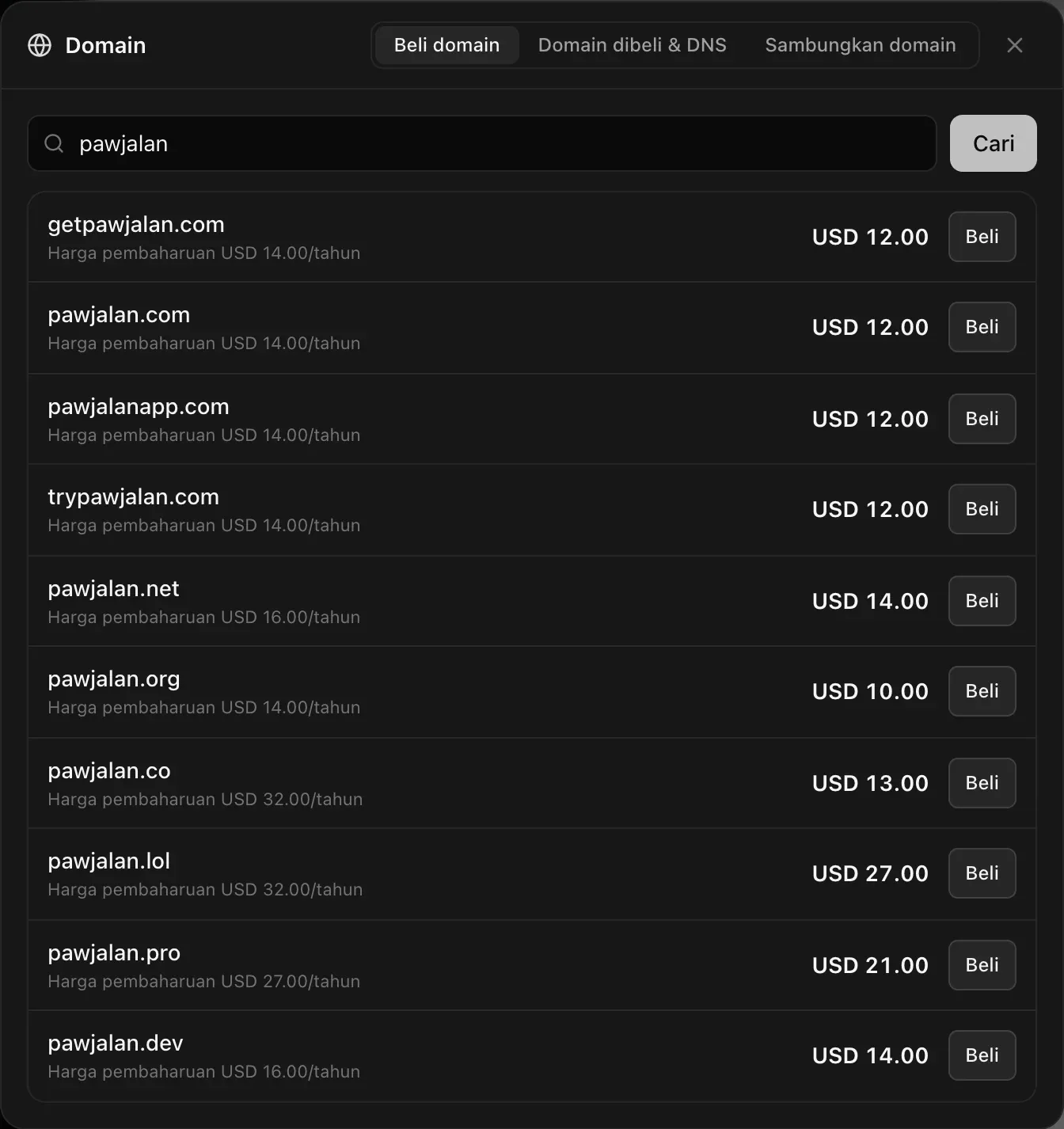 Tetingkap Domain, tab Beli domain, dengan carian pawjalan: getpawjalan.com, pawjalan.com, pawjalanapp.com, trypawjalan.com, pawjalan.net, .org, .co, .lol, .pro dan .dev, setiap satu dengan harga, harga pembaharuan setahun dan butang Beli