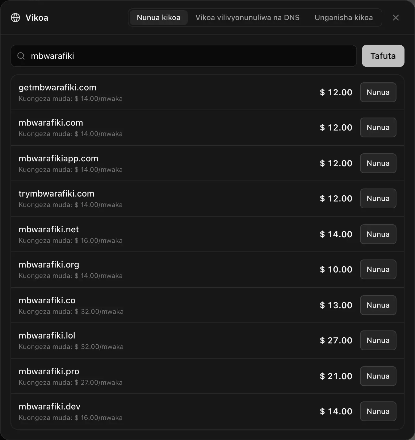 Dirisha la Vikoa, kichupo cha Nunua kikoa, baada ya kutafuta mbwarafiki: getmbwarafiki.com, mbwarafiki.com, mbwarafikiapp.com, trymbwarafiki.com, mbwarafiki.net, .org, .co, .lol, .pro na .dev, kila kimoja kikiwa na bei, Kuongeza muda: …/mwaka na kitufe cha Nunua