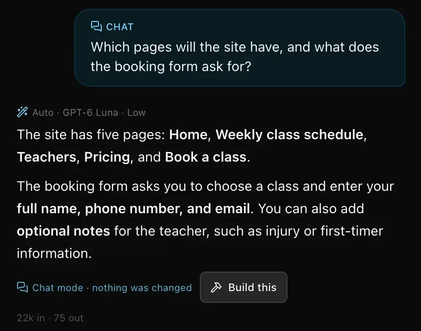A Chat question about the site's pages, the answer listing the five pages and the booking form fields, with Chat mode · nothing was changed and a Build this button