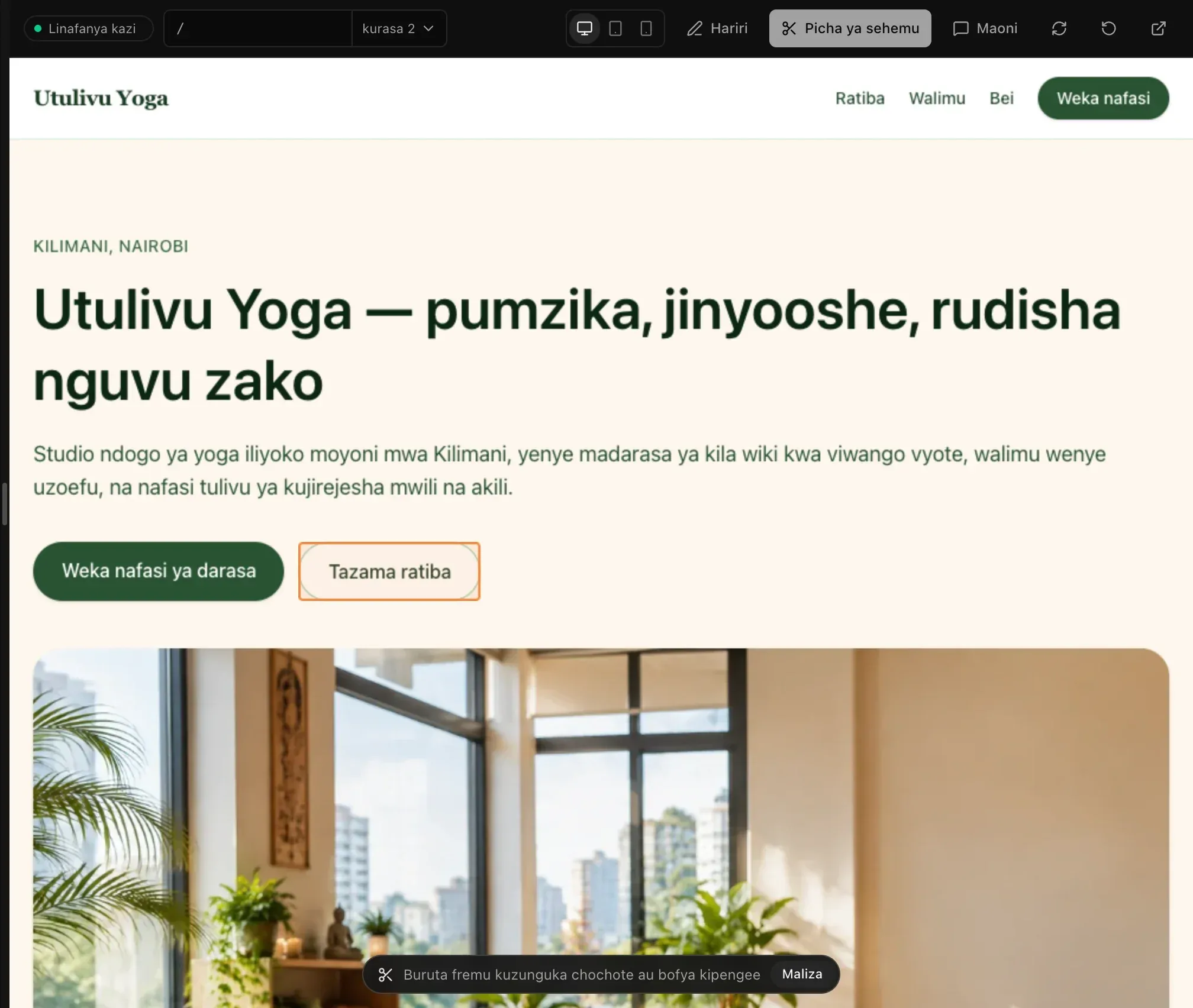 Hali ya picha ya sehemu juu ya ukurasa wa mwanzo wa Utulivu Yoga, kitufe cha Tazama ratiba kikiwa kimezungushiwa mstari chini ya kielekezi, na upau wa Buruta fremu kuzunguka chochote au bofya kipengee pamoja na Maliza chini