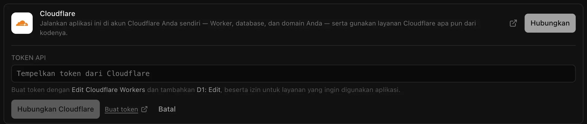 Konektor Cloudflare yang dibuka: kolom Token API dengan petunjuk untuk memakai Edit Cloudflare Workers ditambah D1: Edit, serta tombol Hubungkan Cloudflare, Buat token, dan Batal