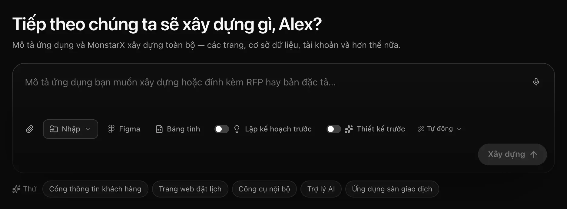 Ô nhập câu lệnh ở trang Dự án: Tiếp theo chúng ta sẽ xây dựng gì kèm tên bạn, cùng biểu tượng micrô, kẹp giấy, Nhập, Figma, Bảng tính, Lập kế hoạch trước, Thiết kế trước, lựa chọn mô hình Tự động và nút Xây dựng, bên dưới là các gợi ý Thử