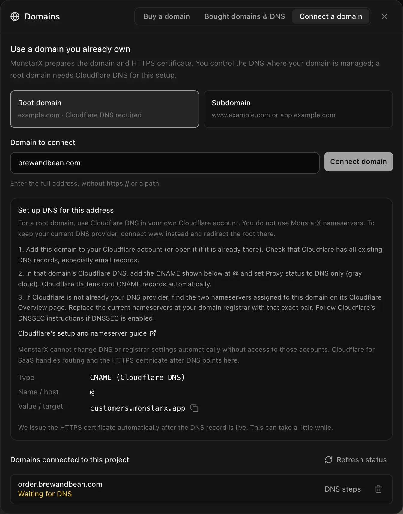 Connect a domain, Root domain selected, brewandbean.com typed. The three Cloudflare steps, a link to Cloudflare's setup and nameserver guide, and the record: Type CNAME (Cloudflare DNS), Name / host @, Value / target customers.monstarx.app