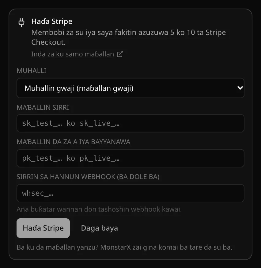 Katin Haɗa Stripe a tattaunawa, da dalilin, hanyar haɗin Inda za ku samo maɓallan, zaɓin Muhalli, filayen maɓallin sirri, maɓallin da za a iya bayyanawa da sirrin sa hannun webhook, da maɓallan Haɗa Stripe da Daga baya