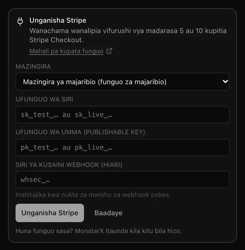 Kadi ya Unganisha Stripe kwenye mazungumzo, ikiwa na sababu, kiungo cha Mahali pa kupata funguo, chaguo la Mazingira, sehemu za ufunguo wa siri, ufunguo unaoweza kuwa wa umma na siri ya kusaini webhook, na vitufe vya Unganisha Stripe na Baadaye
