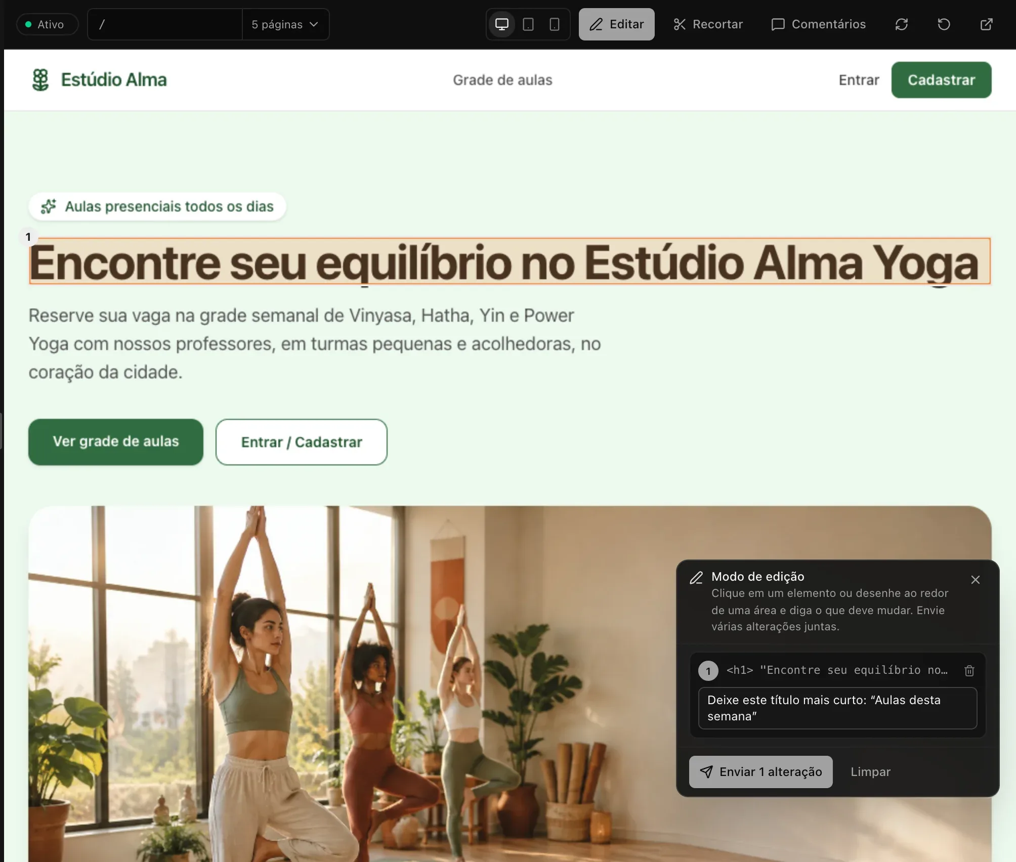 O Modo de edição no site do Estúdio Alma: o título Encontre seu equilíbrio no Estúdio Alma Yoga está marcado com o número 1, e o painel Modo de edição traz a observação Deixe este título mais curto: “Aulas desta semana” e o botão Enviar 1 alteração