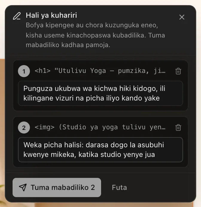 Paneli ya Hali ya kuhariri yenye mabadiliko mawili yenye nambari: kichwa h1 “Utulivu Yoga — pumzika, ji…” chenye dokezo la kukipunguza ukubwa kidogo, na img yenye dokezo la kuweka picha halisi ya darasa dogo la asubuhi, pamoja na Tuma mabadiliko 2 na Futa