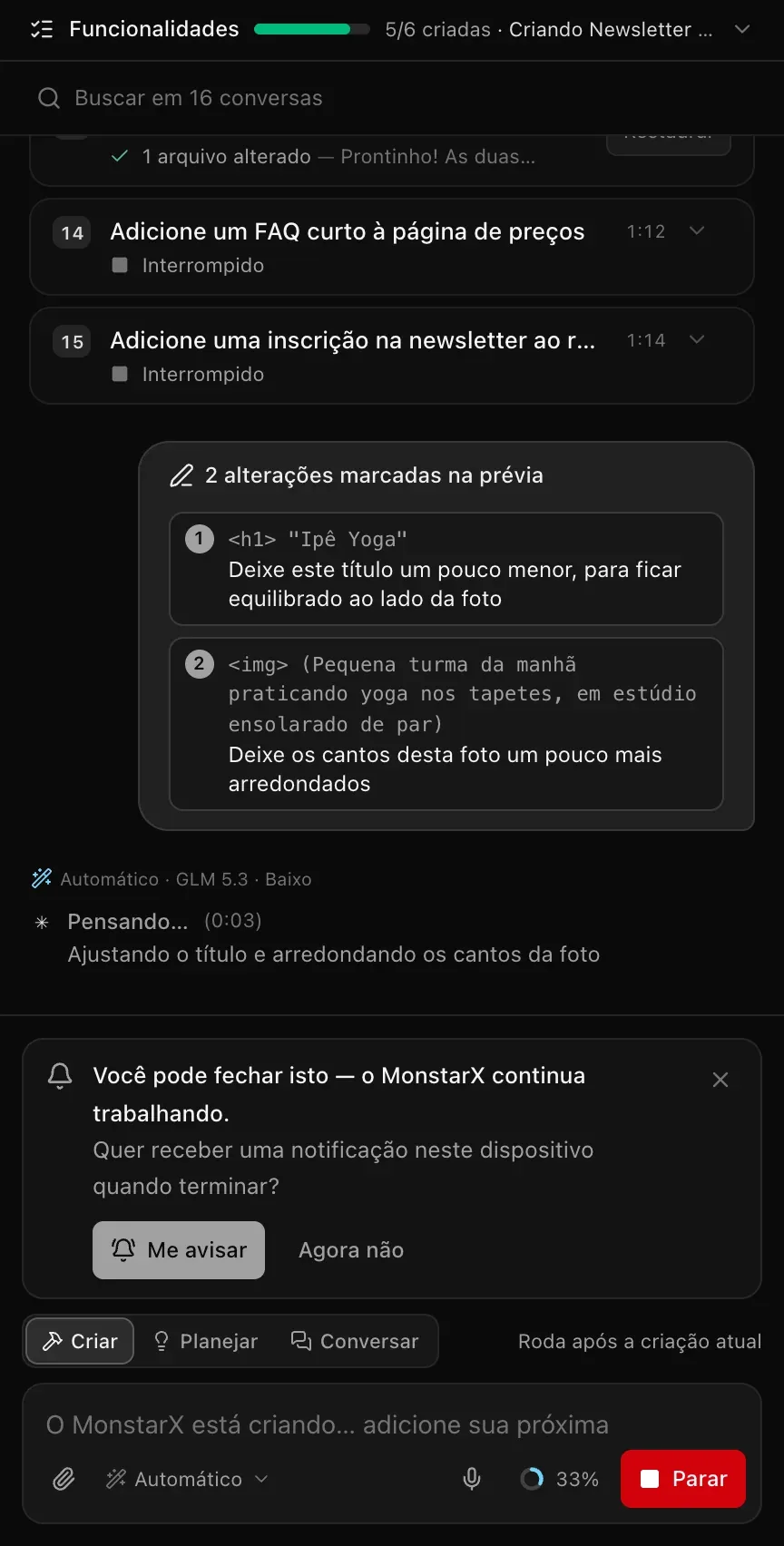 O chat depois do envio: 2 alterações marcadas na prévia, listando o título e a imagem com suas observações, e o MonstarX começando a trabalhar: Pensando… Ajustando o título e arredondando os cantos da foto
