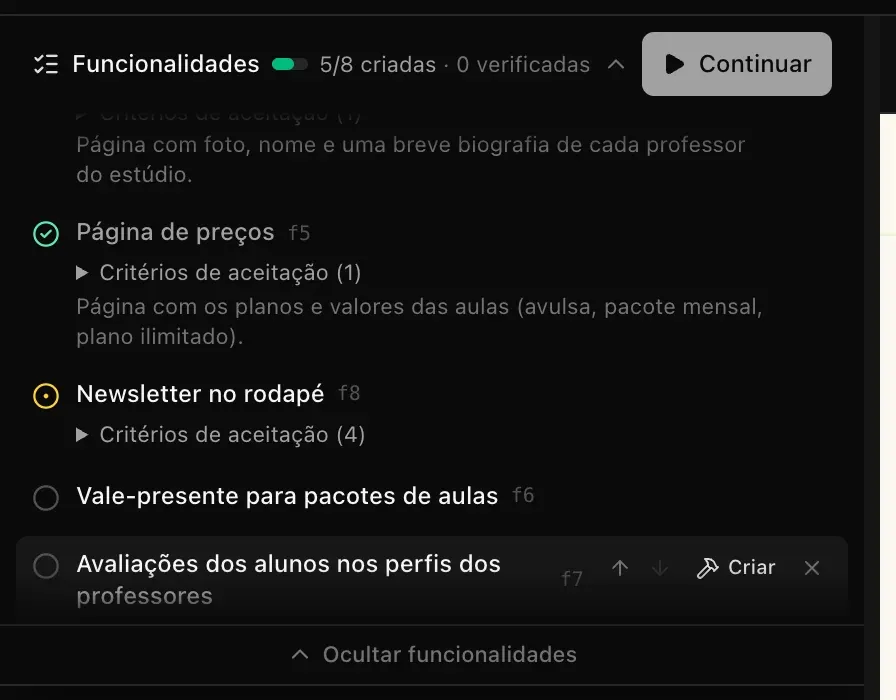 O plano com 5/8 criadas · 0 verificadas e o botão Continuar na barra: Página de preços com visto verde, Newsletter no rodapé com o ponto âmbar de começada e não terminada e, no final, duas novas funcionalidades a fazer, Vale-presente para pacotes de aulas e Avaliações dos alunos nos perfis dos professores, com as setas e os botões Criar e remover ao lado da última
