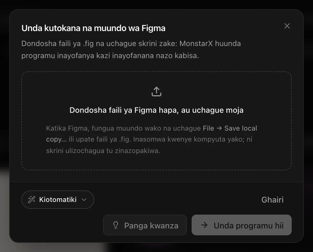 Unda kutokana na muundo wa Figma: Dondosha faili ya Figma hapa, au uchague moja, pamoja na maelezo ya kutumia File → Save local copy… kwenye Figma