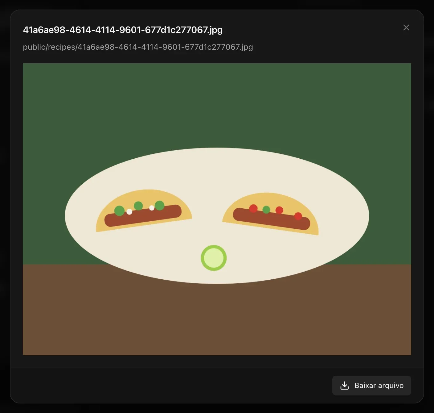 Prévia de uma foto de taco enviada, com o nome do arquivo, o caminho de armazenamento em public/recipes e um botão Baixar arquivo