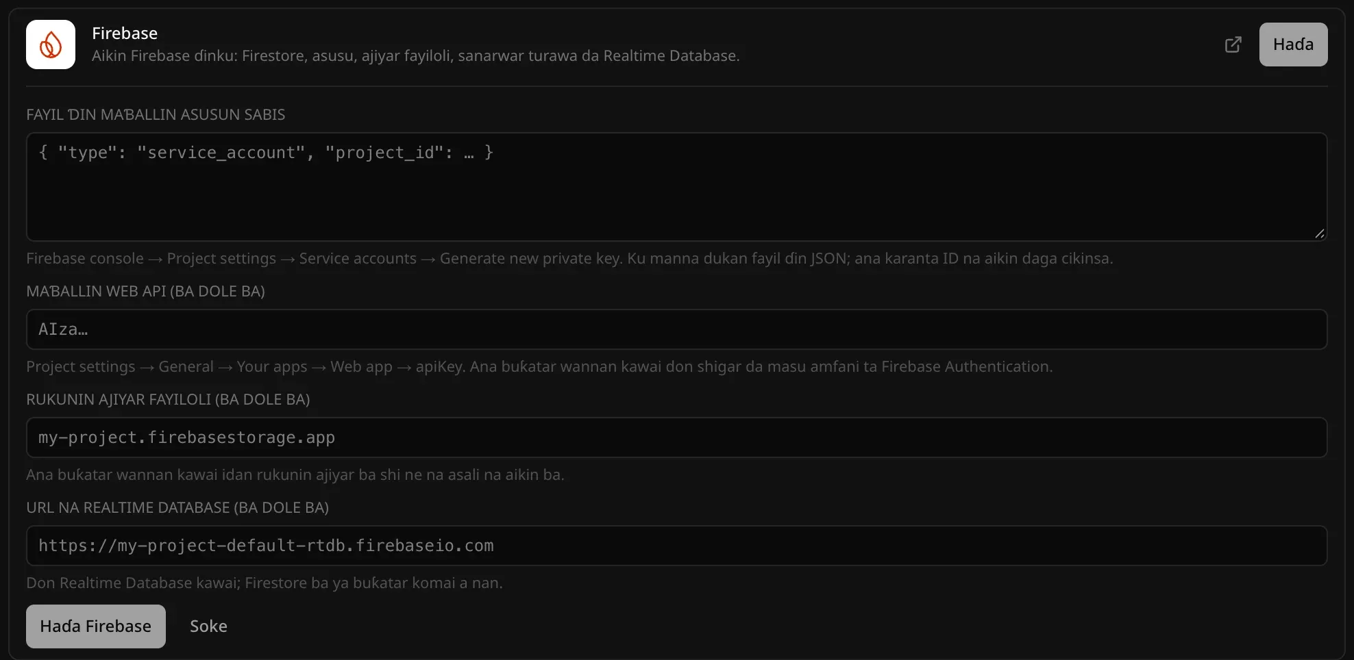Fom ɗin haɗin sabis na Firebase: babban akwatin Fayil ɗin maɓallin asusun sabis, da filayen da ba dole ba na Maɓallin Web API, Rukunin ajiyar fayiloli da URL na Realtime Database, tare da maɓallan Haɗa Firebase da Soke