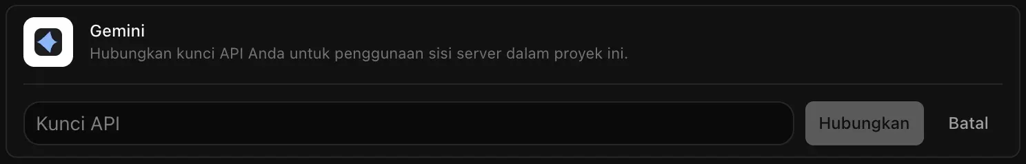 Baris Gemini yang terbuka untuk dihubungkan, dengan kolom Kunci API yang masih kosong serta tombol Hubungkan dan Batal