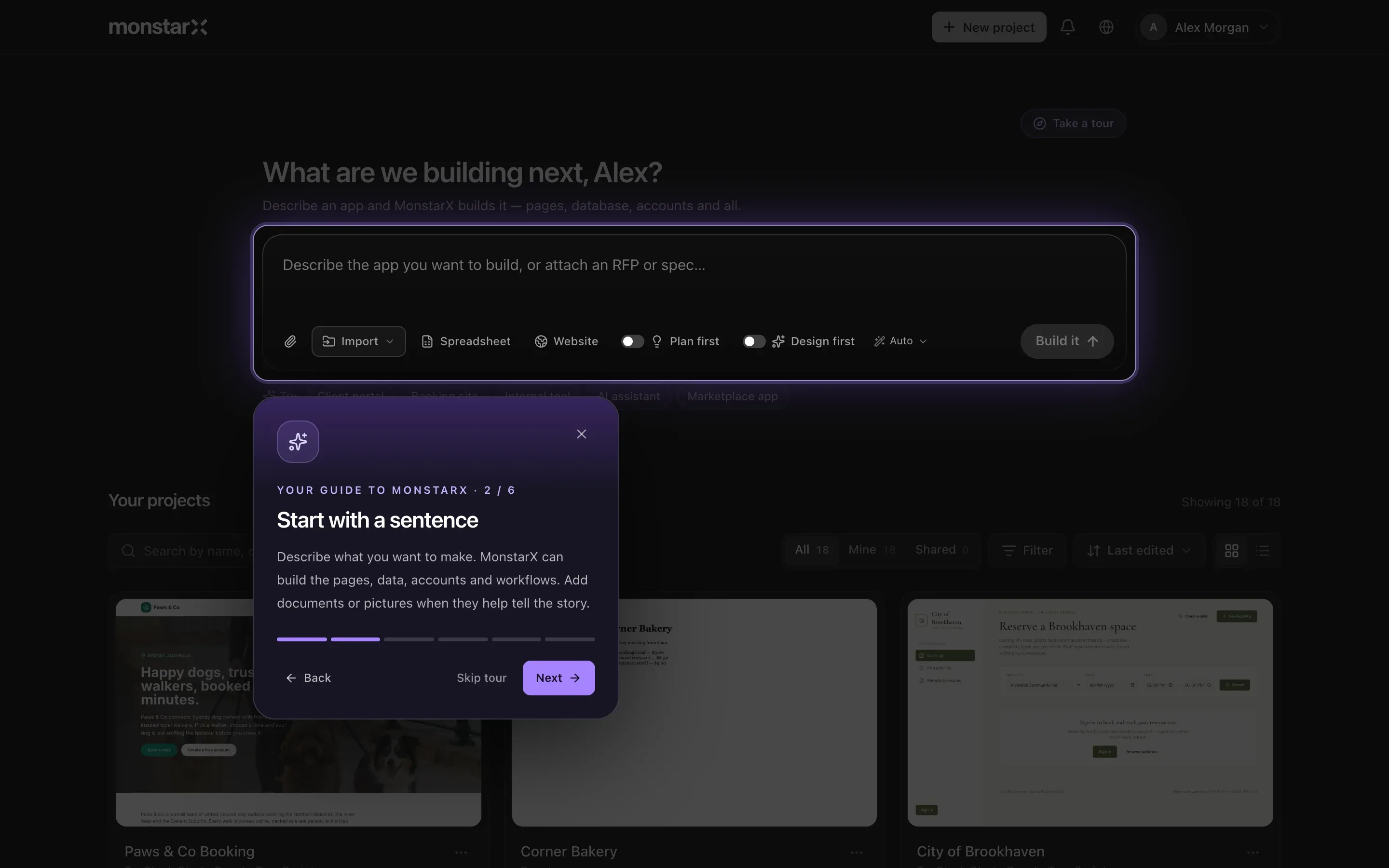 The Projects page dimmed, with the prompt box lit up and a card beside it: Your guide to MonstarX · 2 / 6, Start with a sentence, a short explanation, and Back, Skip tour and Next