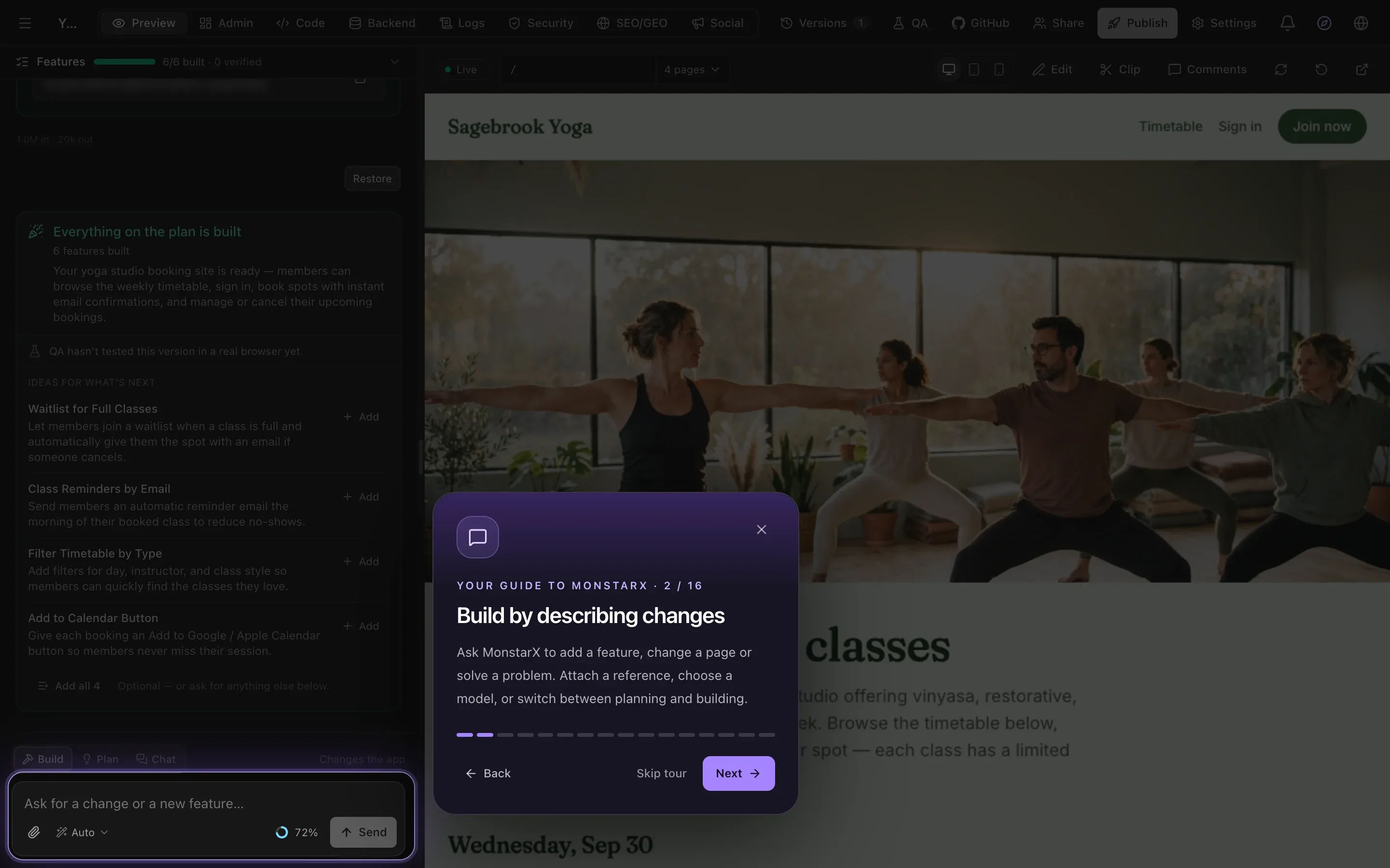The workspace dimmed, with the prompt box at the bottom of the chat lit up and a card beside it: Your guide to MonstarX · 2 / 16, Build by describing changes, a short explanation, and Back, Skip tour and Next