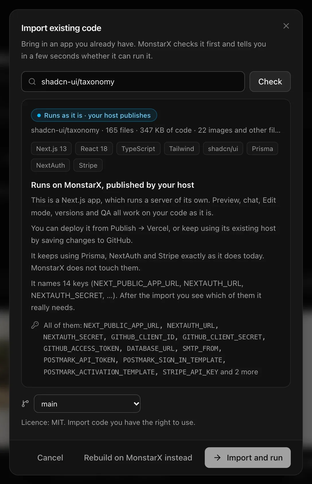Import existing code with shadcn-ui/taxonomy checked: Runs as it is · your host publishes, 165 files · 347 KB of code, built with Next.js 13, React 18, TypeScript, Tailwind, shadcn/ui, Prisma, NextAuth and Stripe; the keys it names; the main branch; Licence: MIT; and Rebuild on MonstarX instead or Import and run