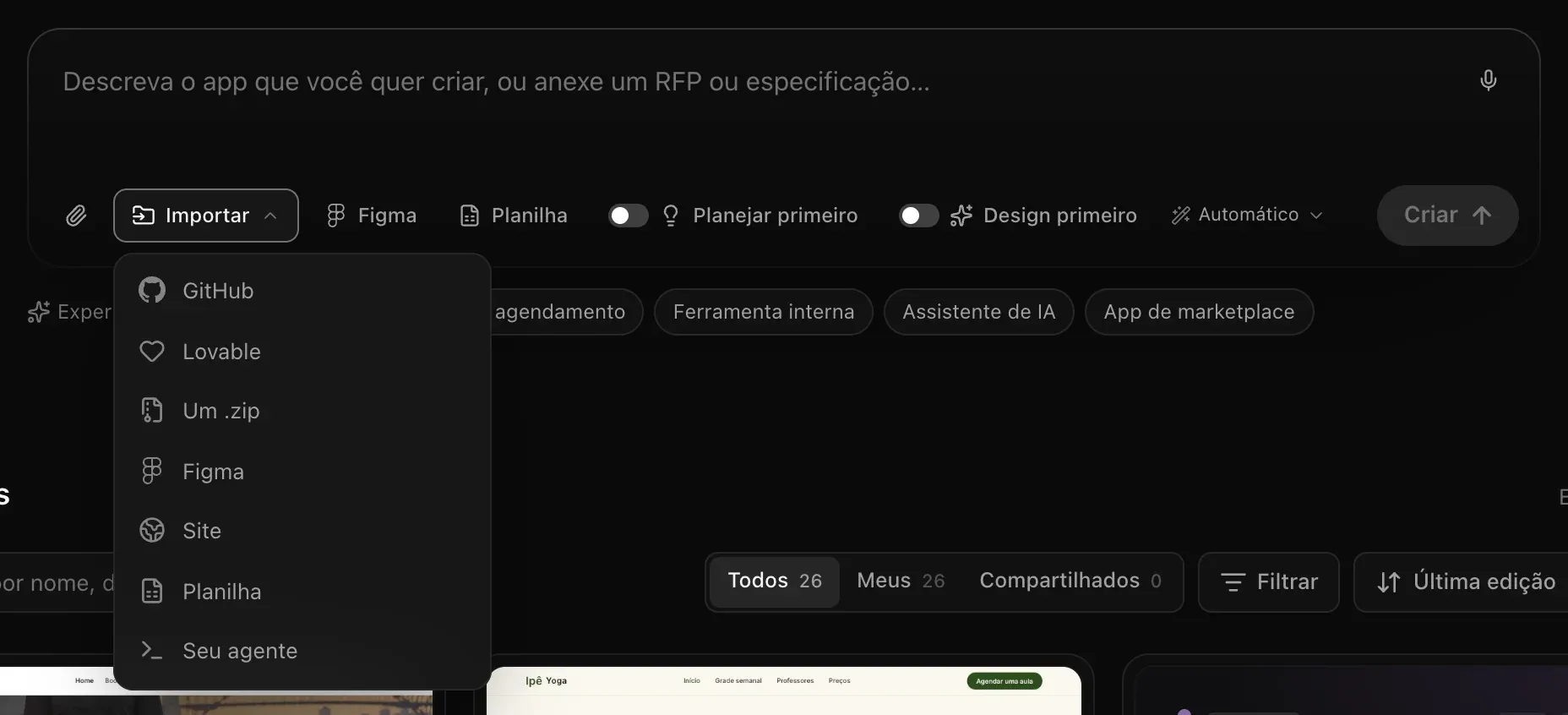 O menu Importar aberto embaixo da caixa de texto: GitHub, Lovable, Um .zip, Figma, Site, Planilha e Seu agente