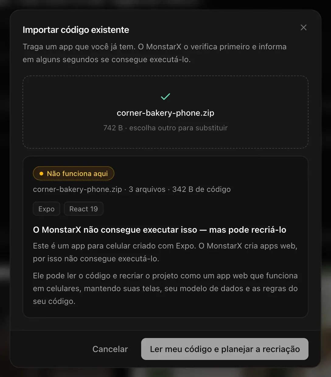 corner-bakery-phone.zip verificado: Não funciona aqui — Expo, React 19. O MonstarX não consegue executar isso — mas pode recriá-lo. Este é um app para celular criado com Expo… Ele pode ler o código e recriar o projeto como um app web que funciona em celulares, mantendo suas telas, seu modelo de dados e as regras do seu código. Ler meu código e planejar a recriação