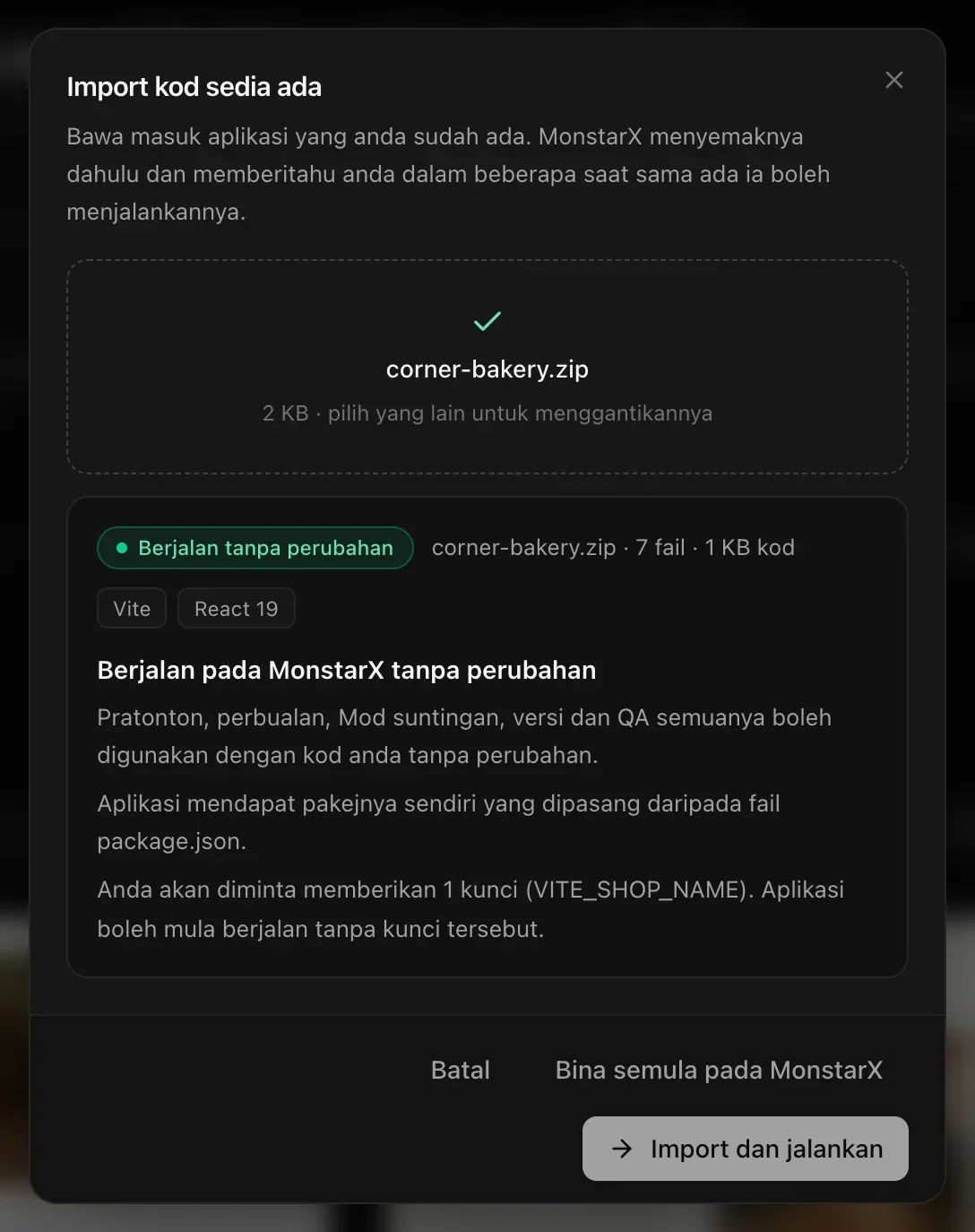 Fail zip sebuah kedai roti sudah disemak: Berjalan tanpa perubahan — 7 fail · 1 KB kod, Vite dan React 19. Pratonton, perbualan, Mod suntingan, versi dan QA semuanya boleh digunakan dengan kod anda tanpa perubahan. Aplikasi mendapat pakejnya sendiri yang dipasang daripada fail package.json. Anda akan diminta memberikan 1 kunci (VITE_SHOP_NAME).