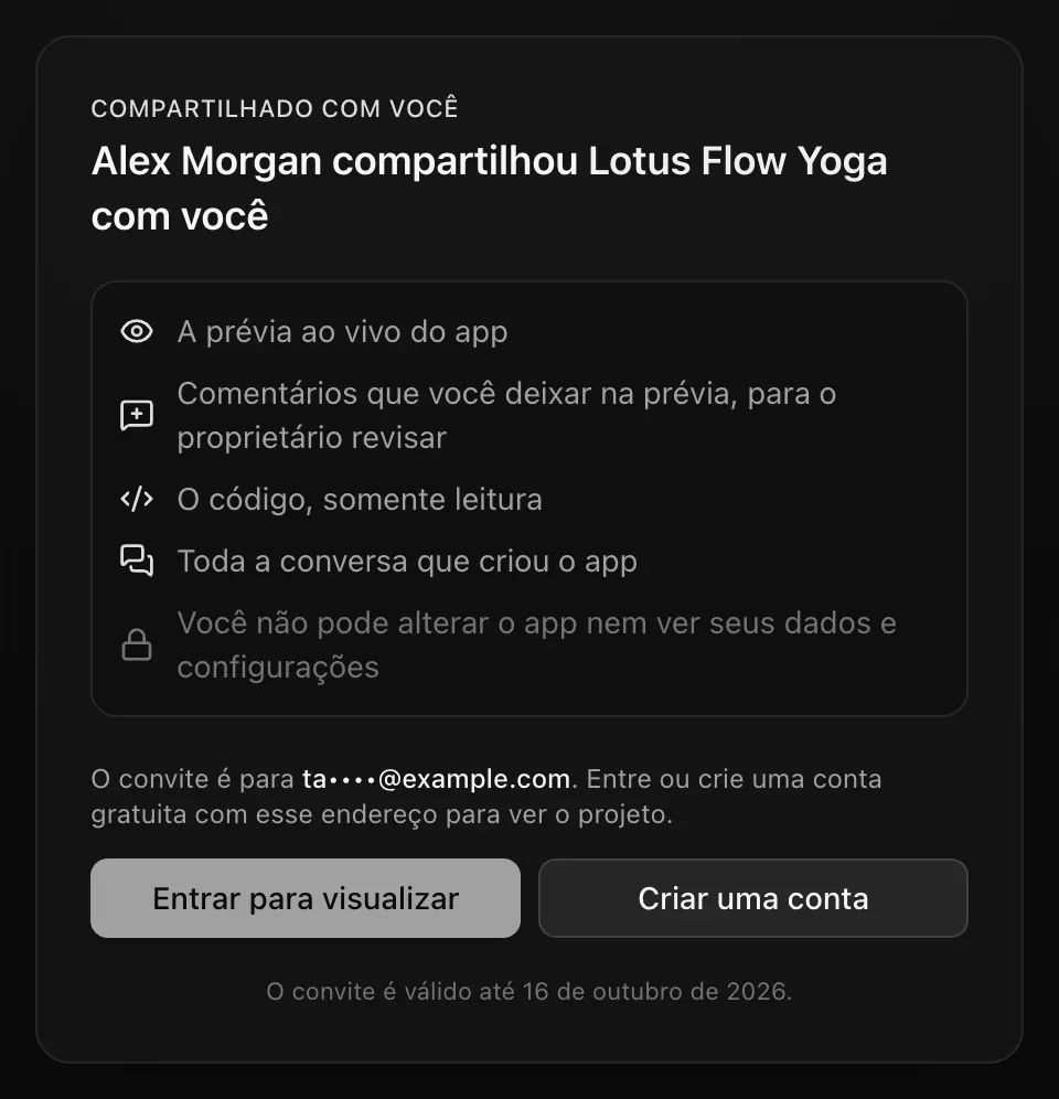 A página do convite para quem não entrou: Alex Morgan compartilhou Lotus Flow Yoga com você, o que a pessoa vai ver, e O convite é para ta••••@example.com. Entre ou crie uma conta gratuita com esse endereço para ver o projeto. Botões Entrar para visualizar e Criar uma conta