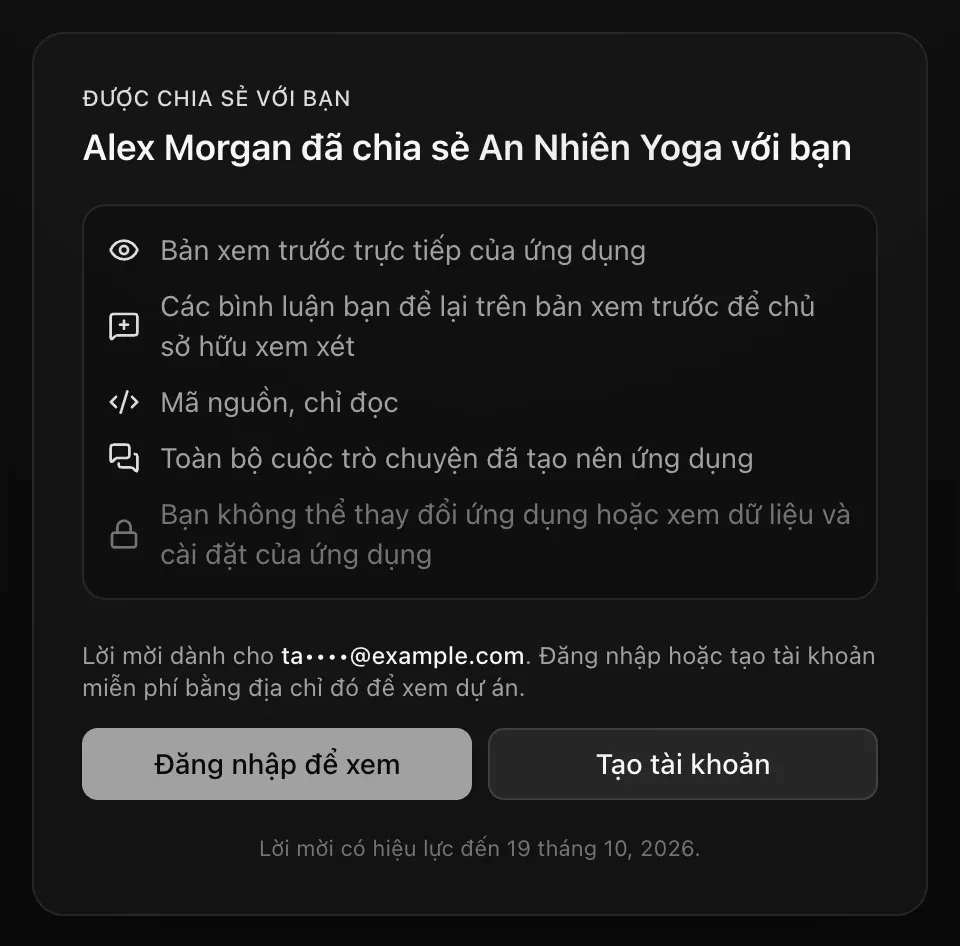 Trang lời mời khi chưa đăng nhập: Alex Morgan đã chia sẻ An Nhiên Yoga với bạn, những gì bạn sẽ xem được, và dòng Lời mời dành cho ta••••@example.com. Đăng nhập hoặc tạo tài khoản miễn phí bằng địa chỉ đó để xem dự án. Các nút Đăng nhập để xem và Tạo tài khoản