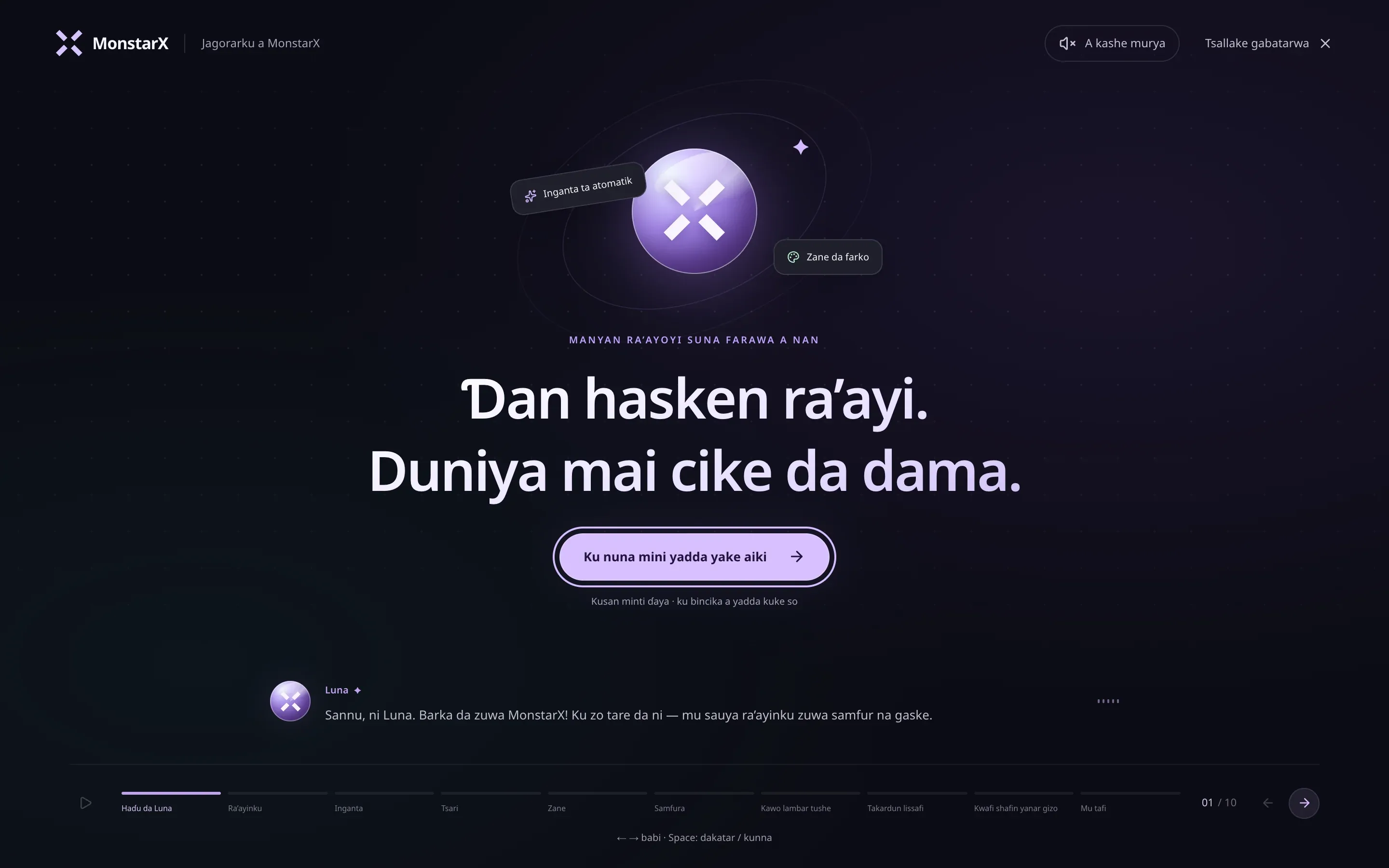 Marabar Luna a sabon asusu: “MANYAN RA’AYOYI SUNA FARAWA A NAN”, “Ɗan hasken ra’ayi. Duniya mai cike da dama.”, maɓallin “Ku nuna mini yadda yake aiki”, rubutun Luna a ƙasa, “A kashe murya” da “Tsallake gabatarwa” a sama, da babi-babi daga “Haɗu da Luna” zuwa “Mu tafi” a ƙasa