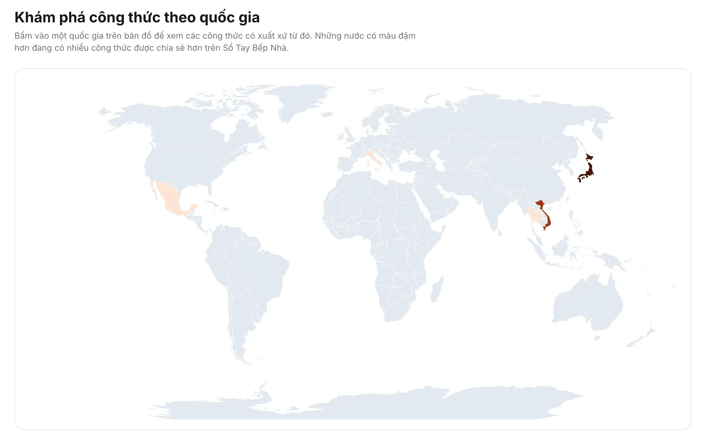 Trang Khám phá công thức theo quốc gia của ứng dụng Sổ Tay Bếp Nhà: bản đồ thế giới với Nhật Bản đang được chọn tô nâu đậm, Việt Nam đỏ nâu, còn Mexico, Ý và Thái Lan tô cam nhạt theo số công thức của mỗi nước