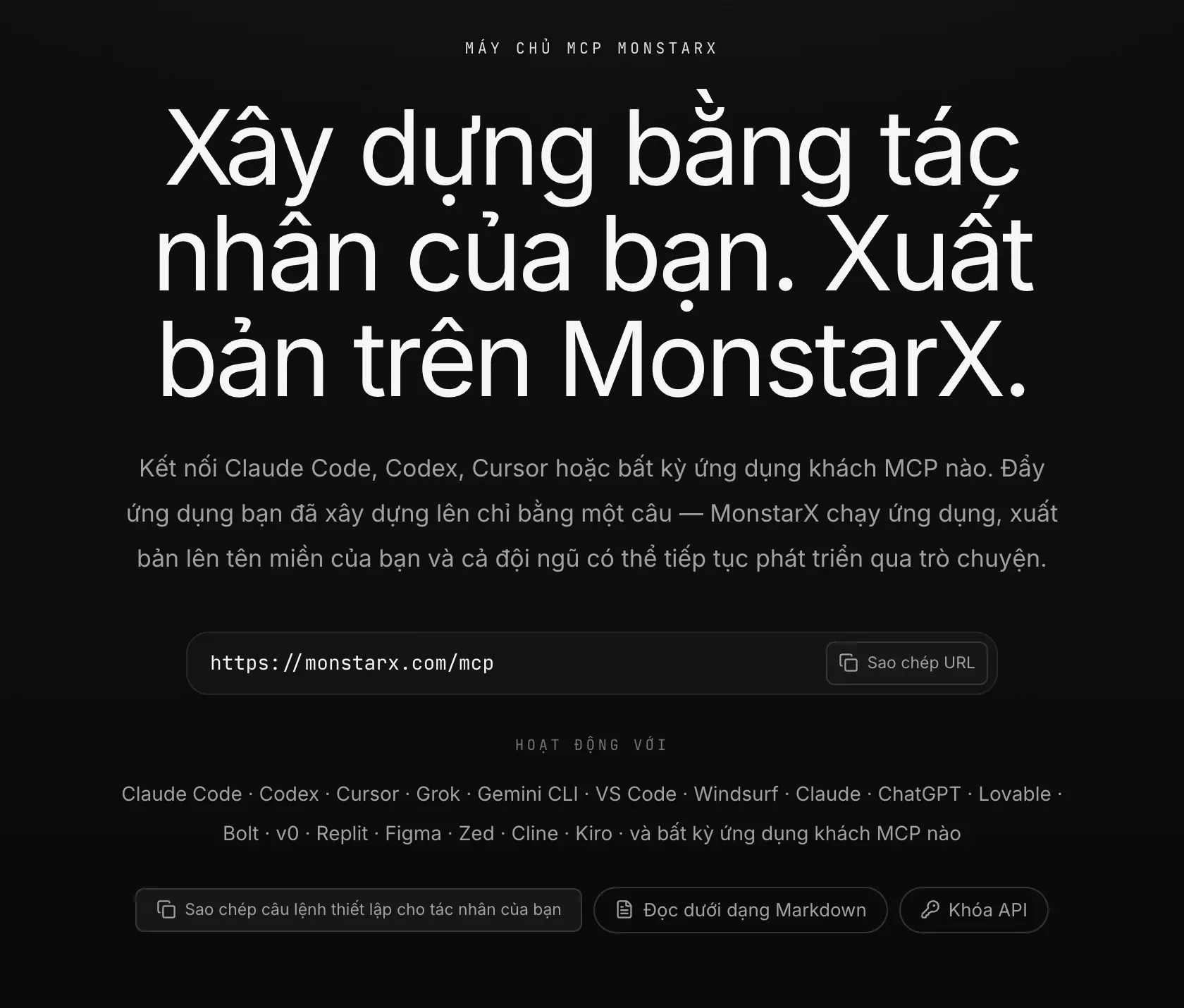 Trang máy chủ MCP của MonstarX: Xây dựng bằng tác nhân của bạn. Xuất bản trên MonstarX., địa chỉ https://monstarx.com/mcp với nút Sao chép URL, các tác nhân tương thích, và Sao chép câu lệnh thiết lập cho tác nhân của bạn