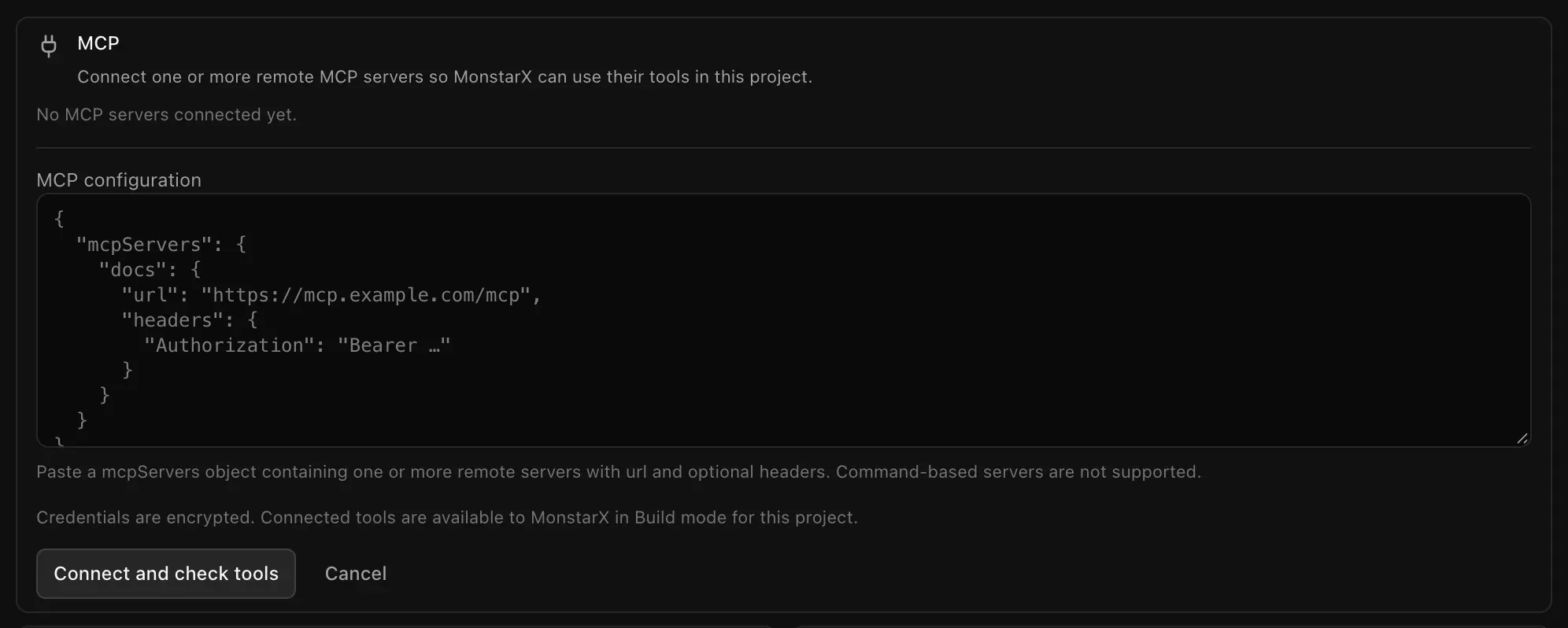 The Import JSON form with an MCP configuration box, a note that command-based servers are not supported, and Connect and check tools and Cancel buttons