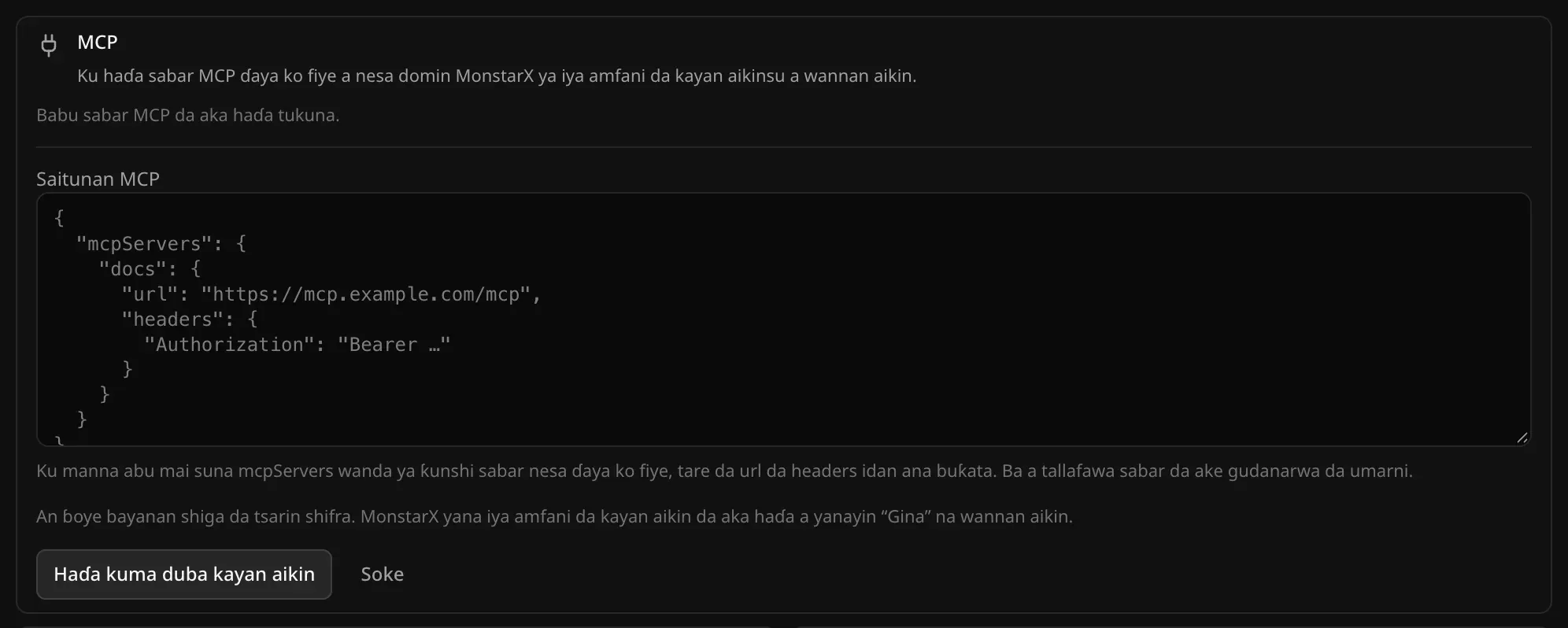 Fom ɗin Shigo da JSON da akwatin Saitunan MCP, sanarwar cewa ba a tallafa wa sabobin da ke amfani da umarni ba, da maɓallan Haɗa kuma duba kayan aikin da Soke