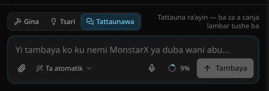 Akwatin rubutu a yanayin Tattaunawa: maɓallin yanayi a kan Tattaunawa mai bayanin “Tattauna ra’ayin — ba za a canja lambar tushe ba”, rubutun jagora “Yi tambaya ko ku nemi MonstarX ya duba wani abu…” da maɓallin Tambaya