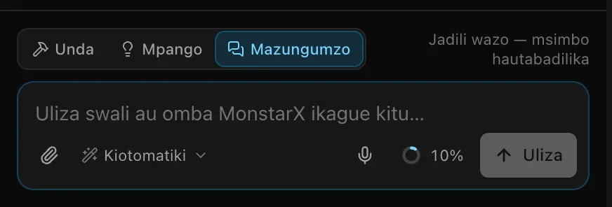 Kisanduku cha ombi katika hali ya mazungumzo: swichi ikiwa kwenye Mazungumzo na maelezo Jadili wazo — msimbo hautabadilika, maandishi ya kidokezo Uliza swali au omba MonstarX ikague kitu, na kitufe cha Uliza