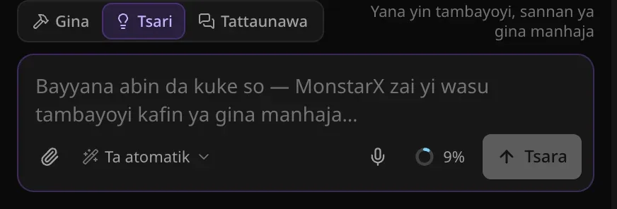 Akwatin rubutu a yanayin Tsari: maɓallin yanayi a kan Tsari mai bayanin “Yana yin tambayoyi, sannan ya gina manhaja”, rubutun jagora “Bayyana abin da kuke so — MonstarX zai yi wasu tambayoyi kafin ya gina manhaja…” da maɓallin Tsara