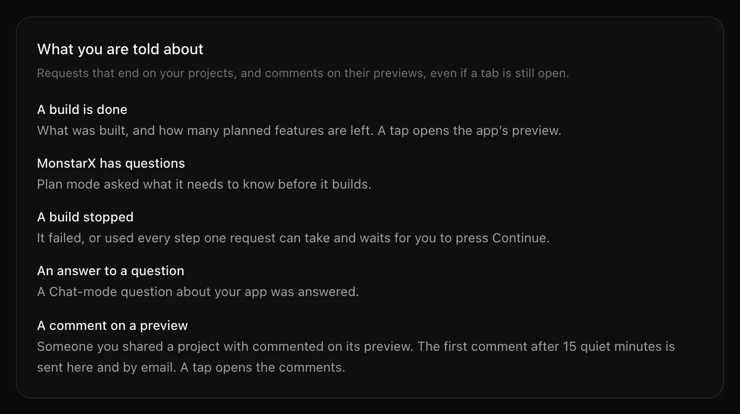 What you are told about: A build is done, MonstarX has questions, A build stopped, An answer to a question and A comment on a preview