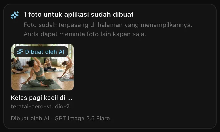 Kartu 1 foto untuk aplikasi sudah dibuat, menampilkan kelas yoga pagi di studio yang terang dengan lencana Dibuat oleh AI, namanya teratai-hero-studio-2, dan Dibuat oleh AI · GPT Image 2.5 Flare