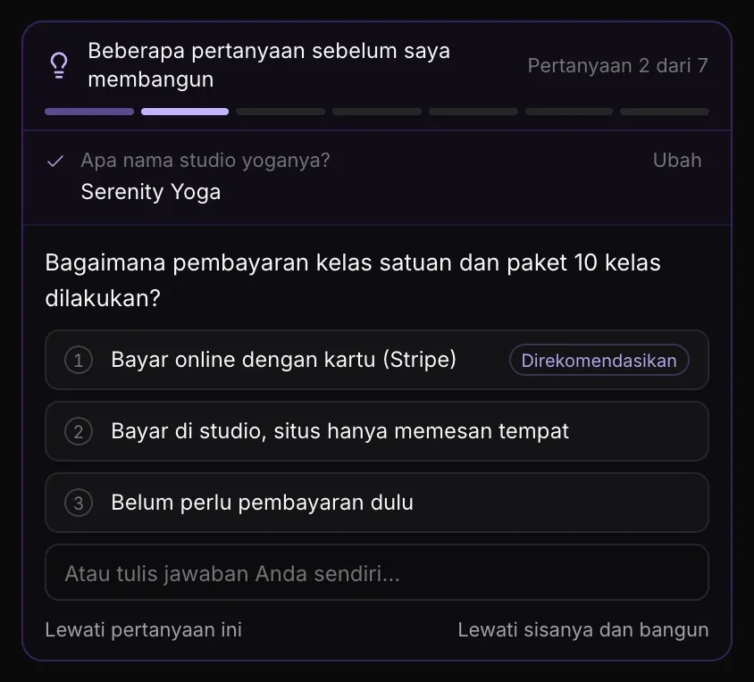 Pertanyaan 2 dari 7, tentang cara membayar kelas satuan dan paket 10 kelas, di bawah nama Serenity Yoga yang sudah dijawab, dengan tiga jawaban bernomor — bayar online dengan kartu (Stripe), ditandai Direkomendasikan; bayar di studio, situs hanya memesan tempat; atau belum perlu pembayaran dulu — Atau tulis jawaban Anda sendiri…, Lewati pertanyaan ini, dan Lewati sisanya dan bangun