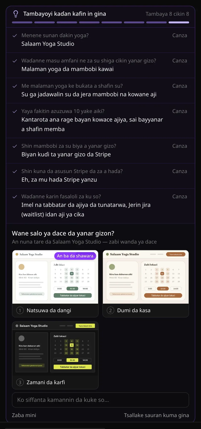 Tambaya 8 cikin 8, game da salon da ya dace da yanar gizon: ƙananan shafukan ajiyar wuri uku da aka zana da sunan Salaam Yoga Studio — Natsuwa da dangi, Dumi da kasa, Zamani da karfi — na farko da alamar An ba da shawara, tare da Ko siffanta kamannin da kuke so…, Zaɓa mini da Tsallake sauran kuma gina